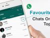 Latest WhatsApp feature to let user pin favorite chats on top Latest WhatsApp feature to let user pin favorite chats on top