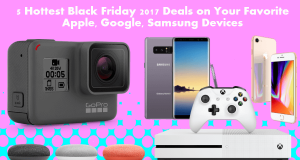 Black Friday 2017 Deals