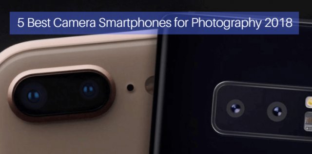 best camera smartphones for photography