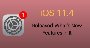 ios 11.4 released