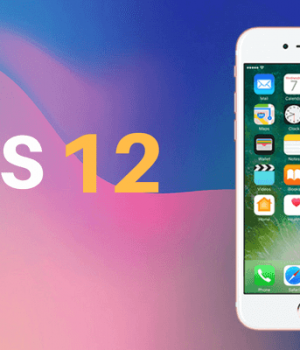iOS 12 Launch: Features and Expectations iOS 12
