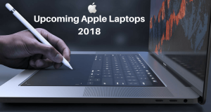 Upcoming Apple Laptops 2018