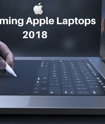 Upcoming Apple Laptops 2018