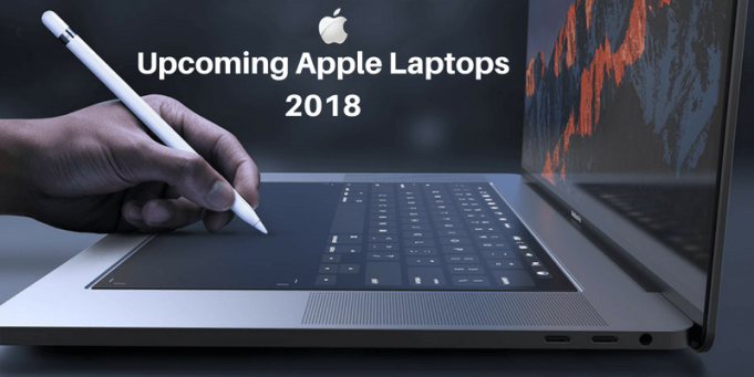 Upcoming Apple Laptops at WWDC 2018 Upcoming Apple Laptops 2018