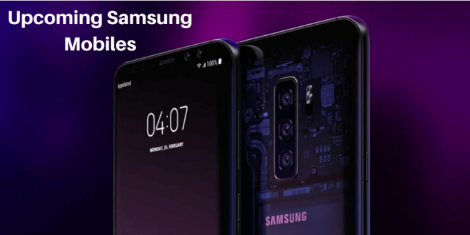 Upcoming Samsung Mobile Phones 2018: Wait for Your Next Purchase upcoming Samsung mobile phones