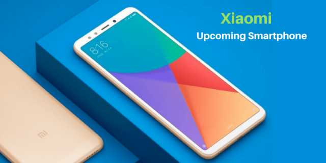 Upcoming Xiaomi Phones