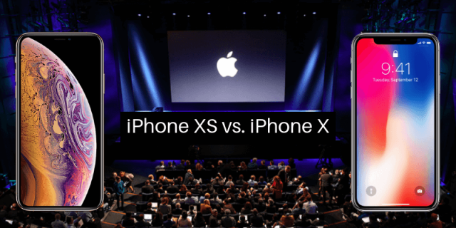 iPhone XS vs. iPhone X
