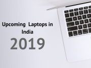 Upcoming Laptops in India 2019