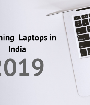 Upcoming Laptops in India 2019 With Expected Price and Launch Upcoming Laptops in India 2019