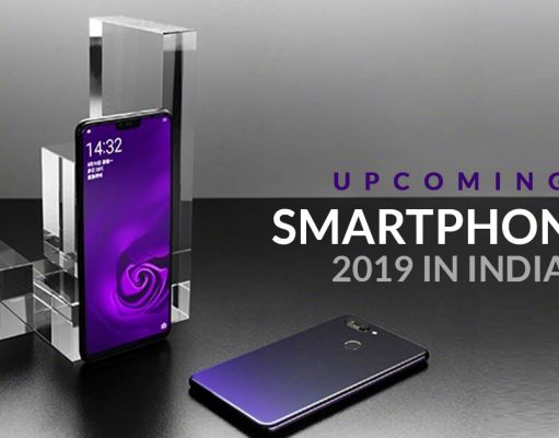 upcoming smartphones in india 2019