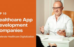 Top 10 Healthcare App Development Companies